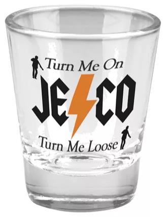 Jesco Turn Me On Turn Me Loose Shot Glass