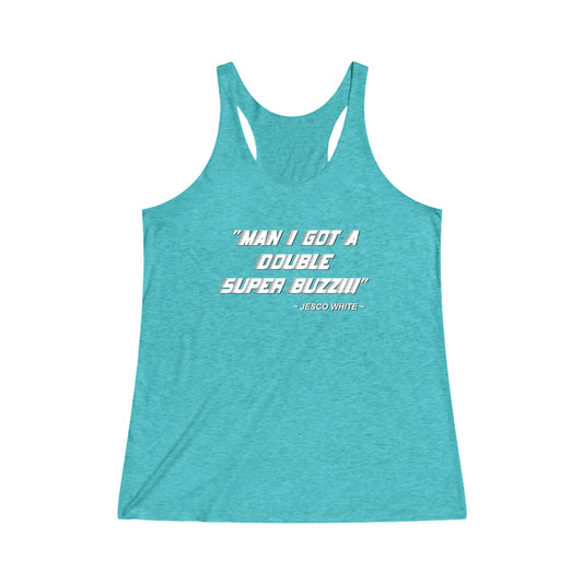 Super Buzz Women's Tri-Blend Tank