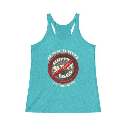 Slimy Eggs Women's Tri-Blend Tank